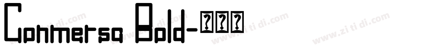 Conmersa Bold字体转换